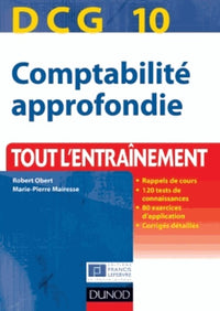 Comptabilité approfondie DCG 10: Tout l'entraînement