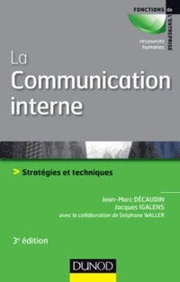 La communication interne: Stratégies et techniques