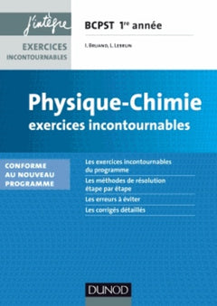 Physique-chimie exercices incontournables Bcpst 1e année