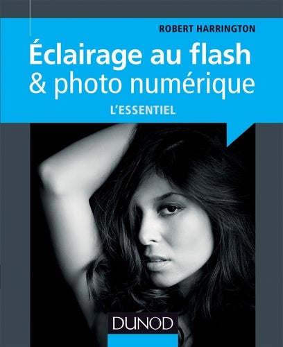 Eclairage au flash & photo numérique : l'essentiel