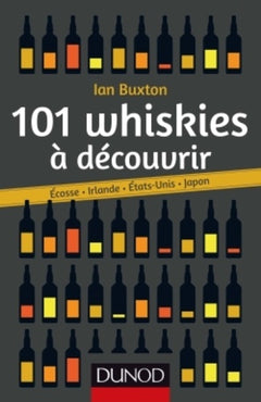 101 whiskies à découvrir