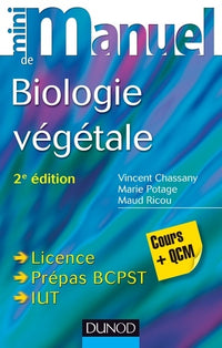 Mini manuel de biologie végétale - 2e éd.