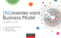 (Ré)inventez votre Business Model: Avec l'approche Odyssée 314