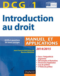 DCG1 Introduction au droit Manuel et applications: Avec QCM et questions de cours corrigés