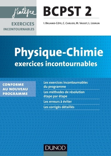 Physique-Chimie Exercices incontournables BCPST 2e année