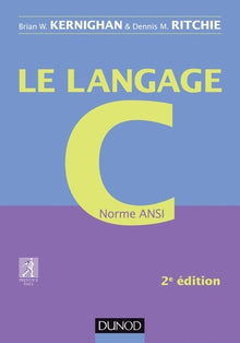 Le langage C - 2e éd - Norme ANSI: Norme ANSI