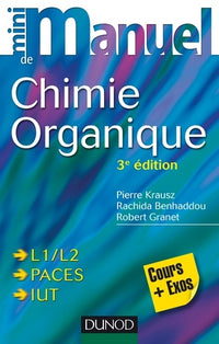 Mini manuel de chimie organique - 3e édition