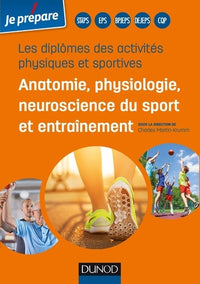 Diplômes des activités physiques et sportives - Anatomie, physiologie de l'exercice sportif et entraînement