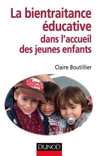 Bientraitance éducative dans l'accueil des jeunes enfants