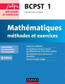 Mathématiques Méthodes et Exercices BCPST 1re année