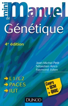 Mini manuel de génétique - 4e éd - Cours + QCM + QROC