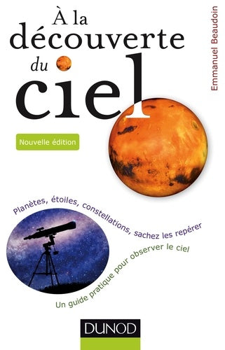 A la découverte du ciel - 2e éd.