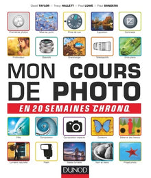 Mon cours de photo en 20 semaines chrono