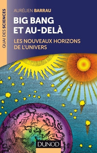 Big Bang et au-delà