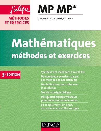 Mathématiques Méthodes et Exercices MP