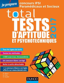 Total tests d'aptitude et psychotechniques: Concours IFSI paramédicaux et sociaux