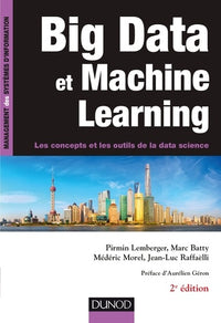 Big Data et Machine Learning: Les concepts et les outils de la data science