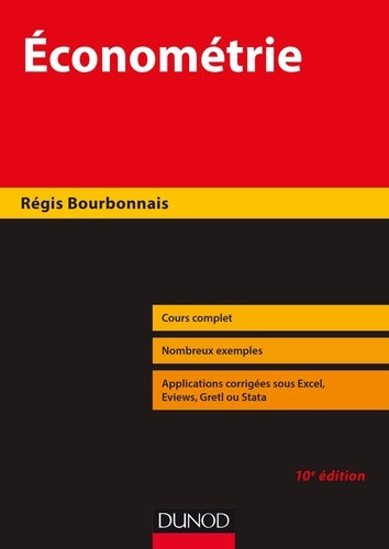 Économétrie - 10e éd. - Cours et exercices corrigés