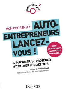Auto-entrepreneurs, lancez-vous
