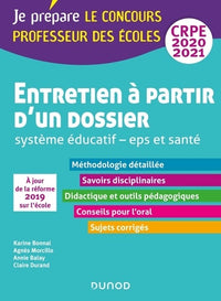 Entretien à partir d'un dossier - Système éducatif - EPS et Santé - CRPE 2020-2021 (2020-2021)