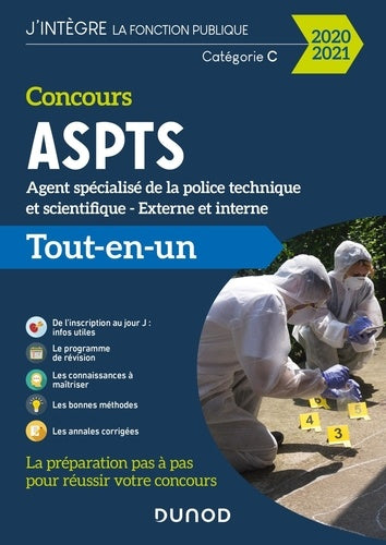 Concours ASPTS Agent spécialisé de la police technique et scientifique - 2020-2021 - Tout-en-un