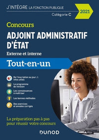 Concours Adjoint administratif d'Etat - 2021 - Externe et interne - Tout-en-un