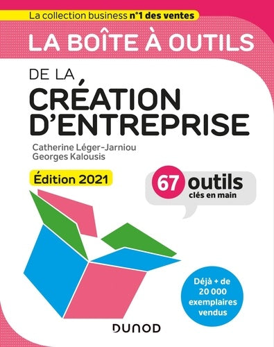 La boîte à outils de la création d'entreprise
