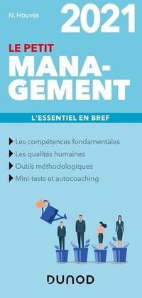 Le petit management 2021 - L'essentiel en bref