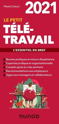 Le petit Télétravail 2021 - L'essentiel en bref: L'essentiel en bref (2021)