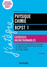 Physique-Chimie BCPST 1 - 5e éd.: Exercices incontournables