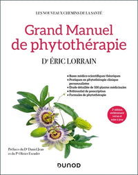 Grand manuel de phytothérapie - 2e éd.