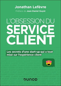 L'obsession du service client