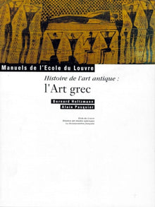 Art grec Manuel Ecole du Louvre