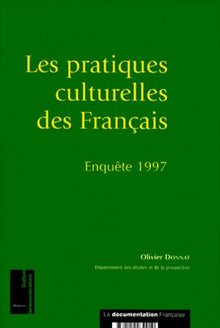 Les pratiques culturelles des Français : enquête 1997
