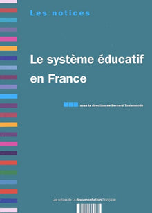 Le système éducatif en France