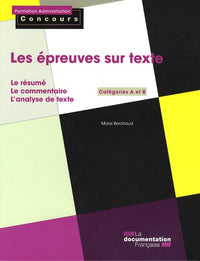 Les épreuves sur texte: Catégories A et B