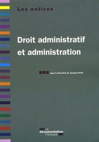 Droit administratif et administration