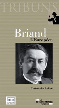 Briand, l'européen