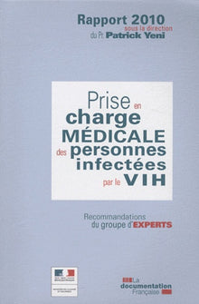 Prise en charge médicale des personnes infectées par le VIH