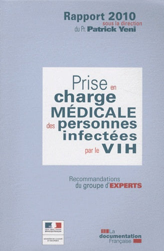 Prise en charge médicale des personnes infectées par le VIH