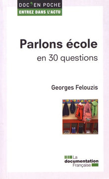 Parlons école en 30 questions