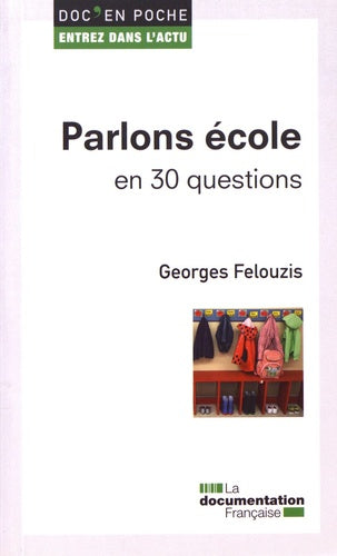Parlons école en 30 questions