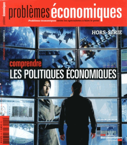 Comprendre les politiques économiques