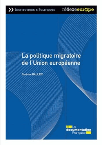 La politique migratoire de l'Union Européenne