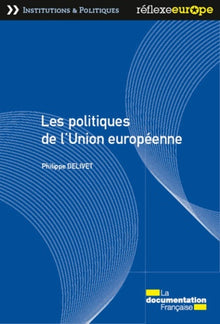 Les politiques de l'Union Européenne