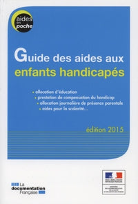 Guide des aides aux enfants handicapes