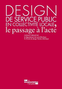 Design de service public en collectivite locale - Le passage à l'acte