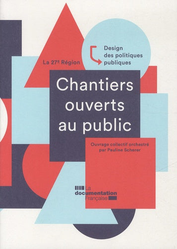 Chantiers ouverts au public