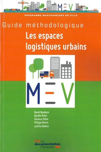Guide méthodologique : Les espaces logistiques urbains