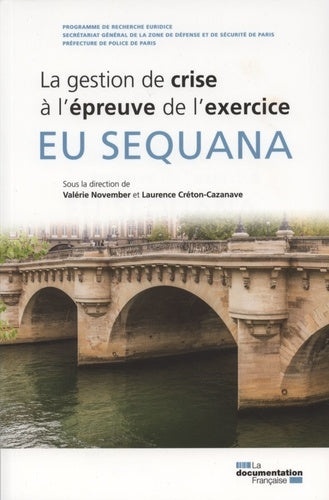 EU Séquana, la gestion de crise à l'épreuve de l'exercice